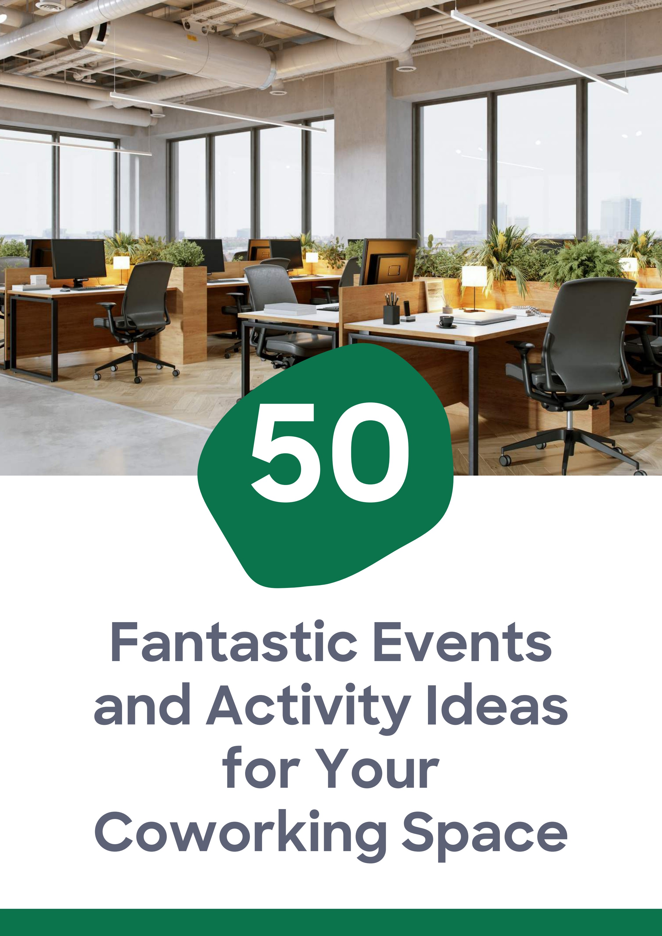 50 Fantastic Events and Ideas for Your Coworking Space